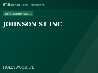 JOHNSON ST INC — Real Estate Agent in HOLLYWOOD, FL