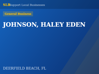JOHNSON, HALEY EDEN — General Business in DEERFIELD BEACH, FL