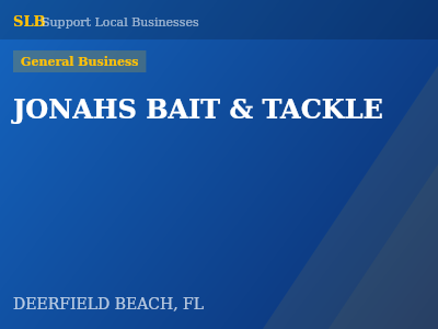JONAHS BAIT & TACKLE — General Business in DEERFIELD BEACH, FL