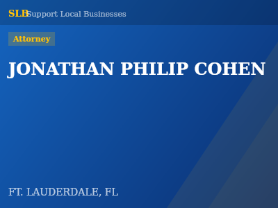 JONATHAN PHILIP COHEN — Attorney in FT. LAUDERDALE, FL