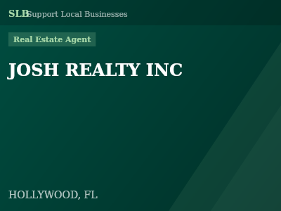 JOSH REALTY INC — Real Estate Agent in HOLLYWOOD, FL
