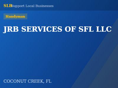 JRB SERVICES OF SFL LLC — Handyman in COCONUT CREEK, FL