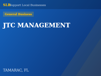 JTC MANAGEMENT — General Business in TAMARAC, FL