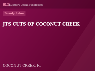 JTS CUTS OF COCONUT CREEK — Beauty Salon in COCONUT CREEK, FL