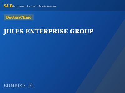 JULES ENTERPRISE GROUP — Doctor/Clinic in SUNRISE, FL