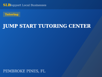 JUMP START TUTORING CENTER — Tutoring in PEMBROKE PINES, FL