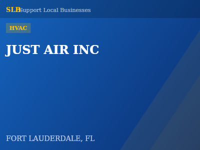 JUST AIR INC — HVAC in FORT LAUDERDALE, FL