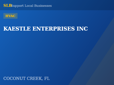 KAESTLE ENTERPRISES INC — HVAC in COCONUT CREEK, FL