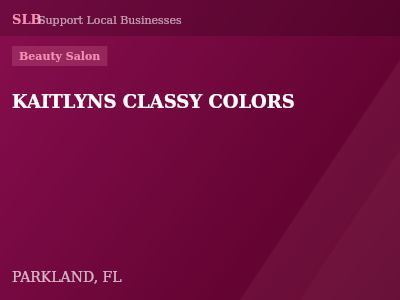 KAITLYNS CLASSY COLORS — Beauty Salon in PARKLAND, FL