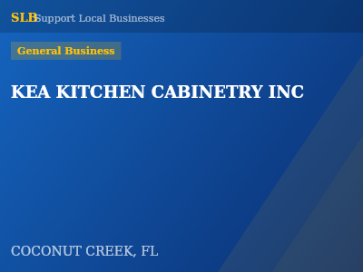 KEA KITCHEN CABINETRY INC — General Business in COCONUT CREEK, FL