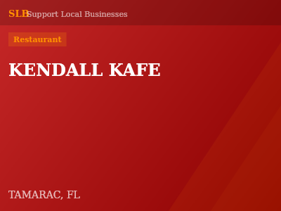 KENDALL KAFE — Restaurant in TAMARAC, FL