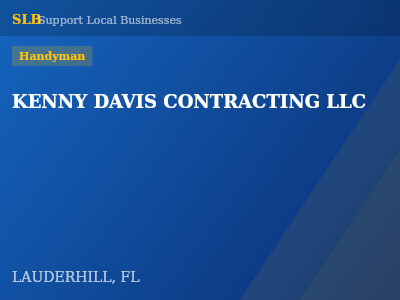 KENNY DAVIS CONTRACTING LLC — Handyman in LAUDERHILL, FL