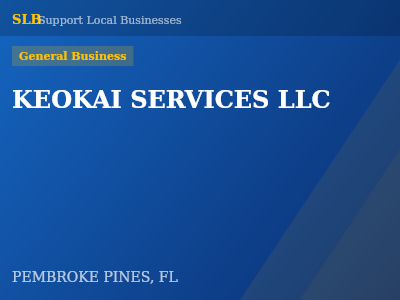 KEOKAI SERVICES LLC — General Business in PEMBROKE PINES, FL