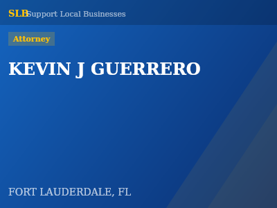 KEVIN J GUERRERO — Attorney in FORT LAUDERDALE, FL