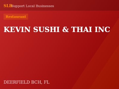 KEVIN SUSHI & THAI INC — Restaurant in DEERFIELD BCH, FL