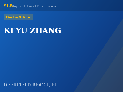 KEYU ZHANG — Doctor/Clinic in DEERFIELD BEACH, FL