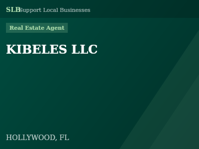 KIBELES LLC — Real Estate Agent in HOLLYWOOD, FL