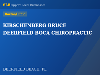 KIRSCHENBERG BRUCE DEERFIELD BOCA CHIROPRACTIC — Doctor/Clinic in DEERFIELD BEACH, FL