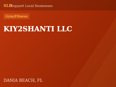 KIY2SHANTI LLC — Gym/Fitness in DANIA BEACH, FL
