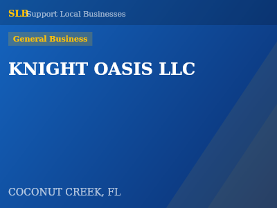 KNIGHT OASIS LLC — General Business in COCONUT CREEK, FL