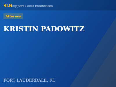KRISTIN PADOWITZ — Attorney in FORT LAUDERDALE, FL