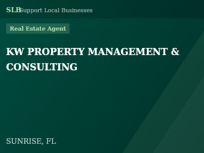 KW PROPERTY MANAGEMENT & CONSULTING — Real Estate Agent in SUNRISE, FL