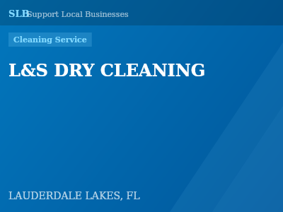 L&S DRY CLEANING — Cleaning Service in LAUDERDALE LAKES, FL
