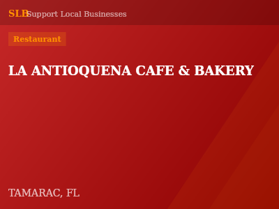LA ANTIOQUENA CAFE & BAKERY — Restaurant in TAMARAC, FL