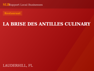 LA BRISE DES ANTILLES CULINARY — Restaurant in LAUDERHILL, FL