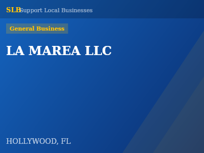 LA MAREA LLC — General Business in HOLLYWOOD, FL