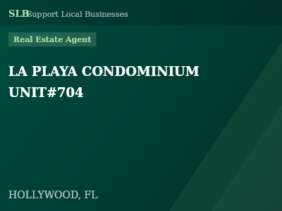 LA PLAYA CONDOMINIUM UNIT#704 — Real Estate Agent in HOLLYWOOD, FL