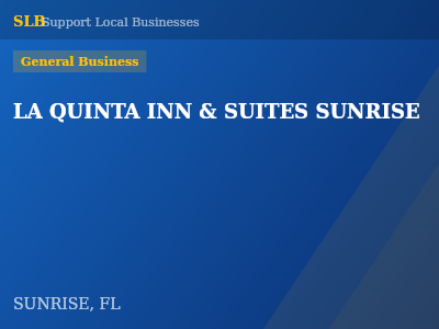 LA QUINTA INN & SUITES SUNRISE — General Business in SUNRISE, FL