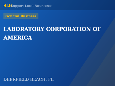 LABORATORY CORPORATION OF AMERICA — General Business in DEERFIELD BEACH, FL