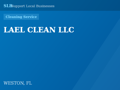 LAEL CLEAN LLC — Cleaning Service in WESTON, FL