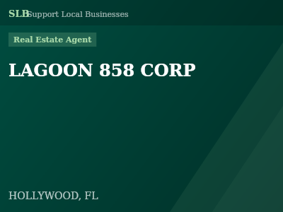 LAGOON 858 CORP — Real Estate Agent in HOLLYWOOD, FL