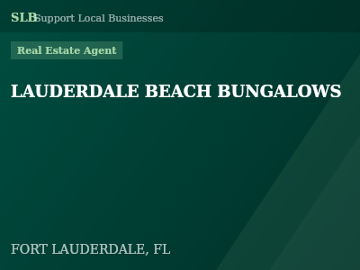 LAUDERDALE BEACH BUNGALOWS — Real Estate Agent in FORT LAUDERDALE, FL