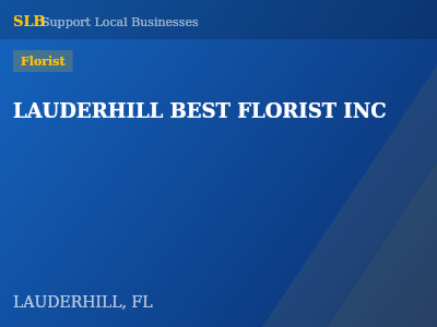 LAUDERHILL BEST FLORIST INC — Florist in LAUDERHILL, FL