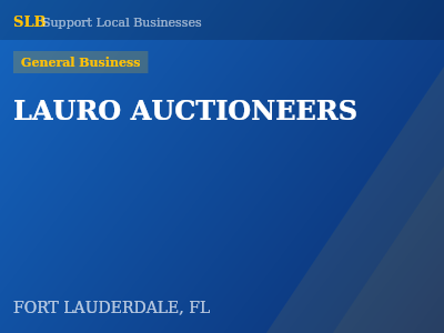LAURO AUCTIONEERS — General Business in FORT LAUDERDALE, FL