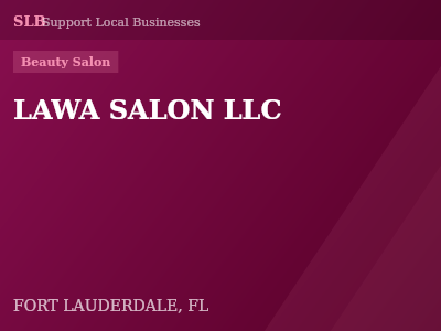 LAWA SALON LLC — Beauty Salon in FORT LAUDERDALE, FL