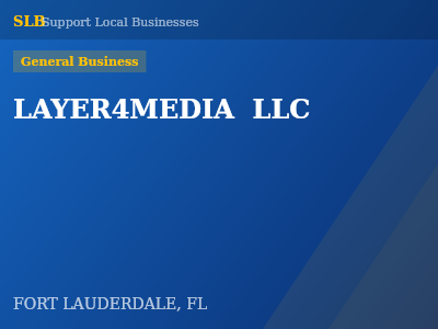 LAYER4MEDIA  LLC — General Business in FORT LAUDERDALE, FL