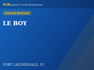 LE BOY — General Business in FORT LAUDERDALE, FL