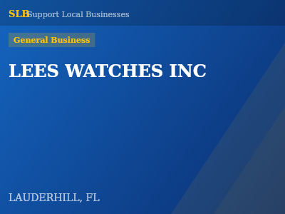 LEES WATCHES INC — General Business in LAUDERHILL, FL