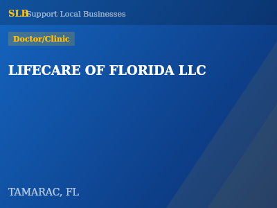 LIFECARE OF FLORIDA LLC — Doctor/Clinic in TAMARAC, FL