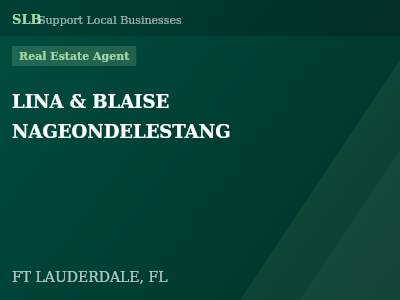 LINA & BLAISE NAGEONDELESTANG — Real Estate Agent in FT LAUDERDALE, FL