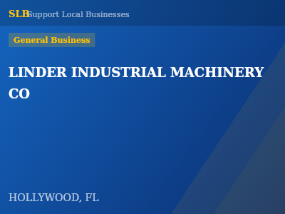 LINDER INDUSTRIAL MACHINERY CO — General Business in HOLLYWOOD, FL