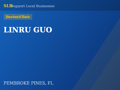 LINRU GUO — Doctor/Clinic in PEMBROKE PINES, FL