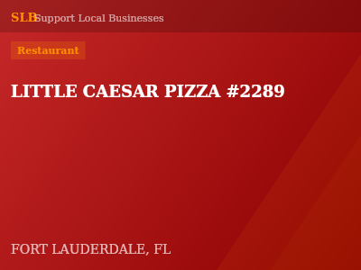 LITTLE CAESAR PIZZA #2289 — Restaurant in FORT LAUDERDALE, FL