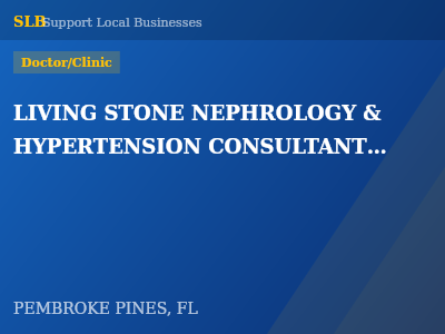 LIVING STONE NEPHROLOGY & HYPERTENSION CONSULTANTS INC — Doctor/Clinic in PEMBROKE PINES, FL
