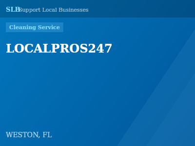 LOCALPROS247 — Cleaning Service in WESTON, FL