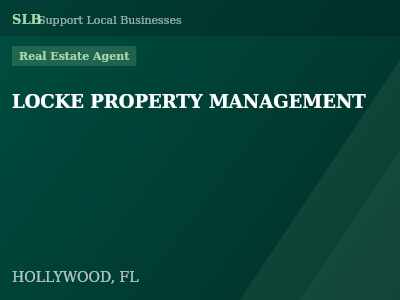 LOCKE PROPERTY MANAGEMENT — Real Estate Agent in HOLLYWOOD, FL